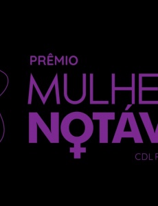 Conheça mais duas mulheres notáveis homenageadas pela CDL de Pará de Minas